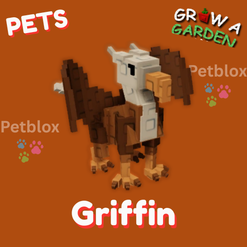 Griffin | Grow A Garden